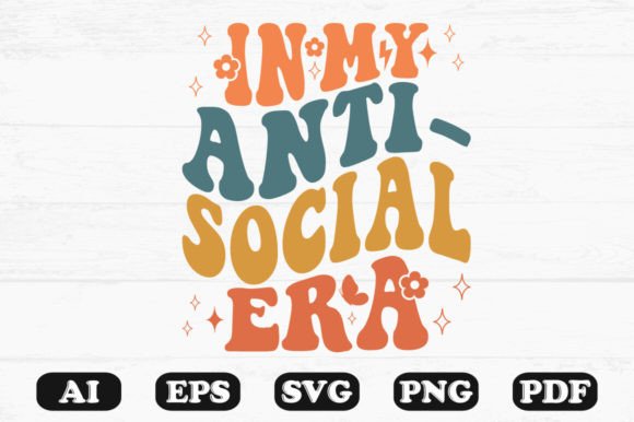 In My Anti-Social Era Retro Wavy Svg Review