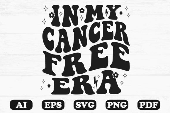 In My Cancer Free Era Retro Wavy Svg