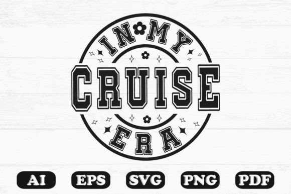 In My Cruise Era Svg T-shirt Design