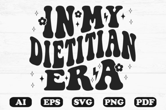 In My Dietitian Era Retro Wavy Svg