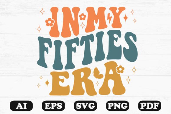 In My Fifties Era Retro Wavy Svg T-shirt