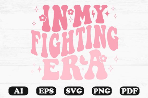 In My Fighting Era Retro Wavy SVG T-shirt Design Review