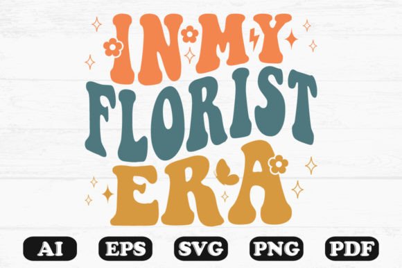 In My Florist Era Retro Wavy Svg T-shirt Review