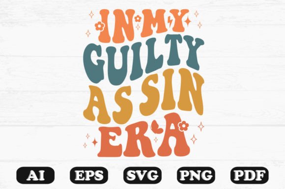 In My Guilty As Sin Era Retro Wavy SVG Review