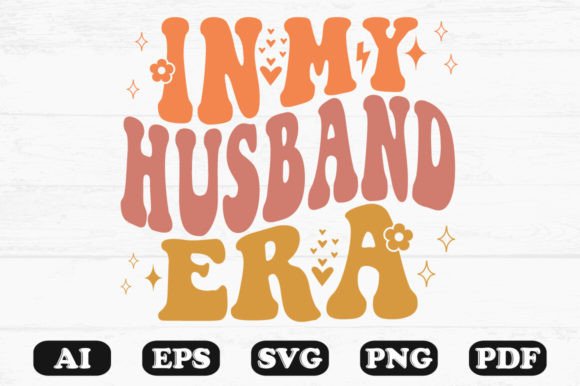 In My Husband Era Retro Wavy SVG Design Review