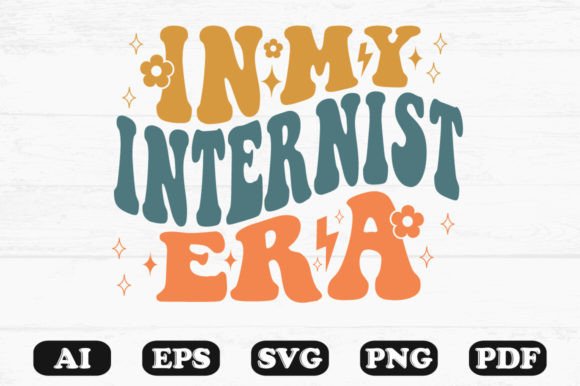 In My Internist Era Retro Wavy Svg