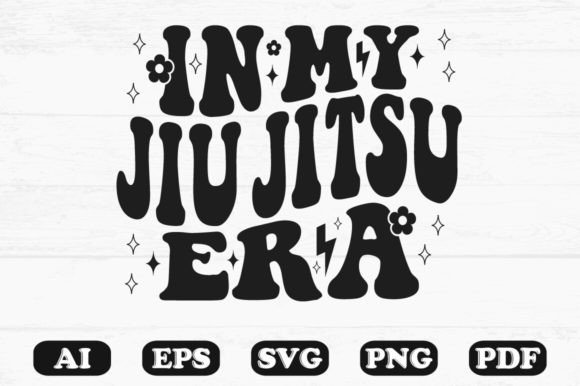 In My Jiu Jitsu Era Svg T-shirt Design