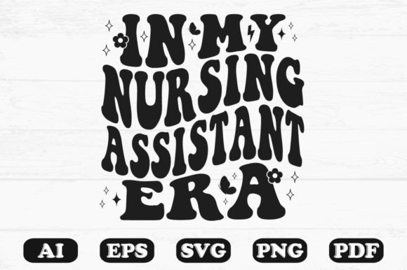 In My Nursing Assistant Era Retro Wavy S