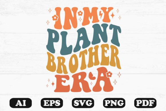 In My Plant Brother Era Retro Wavy SVG Review