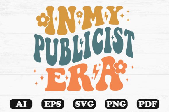 In My Publicist Era Retro Wavy Svg
