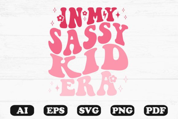 In My Sassy Kid Era Retro Wavy SVG Review