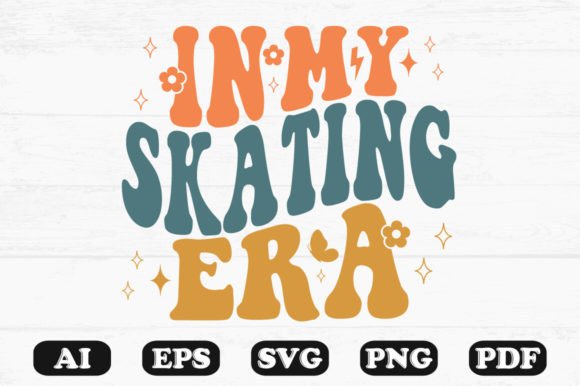 In My Skaking Era Retro Wavy Svg