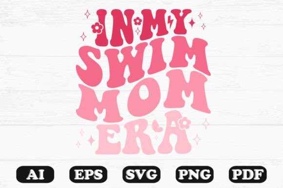 In My Swim Mom Era Retro Wavy SVG Review