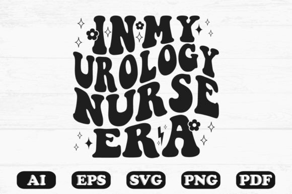 In My Urology Nurse Era Retro Wavy Svg